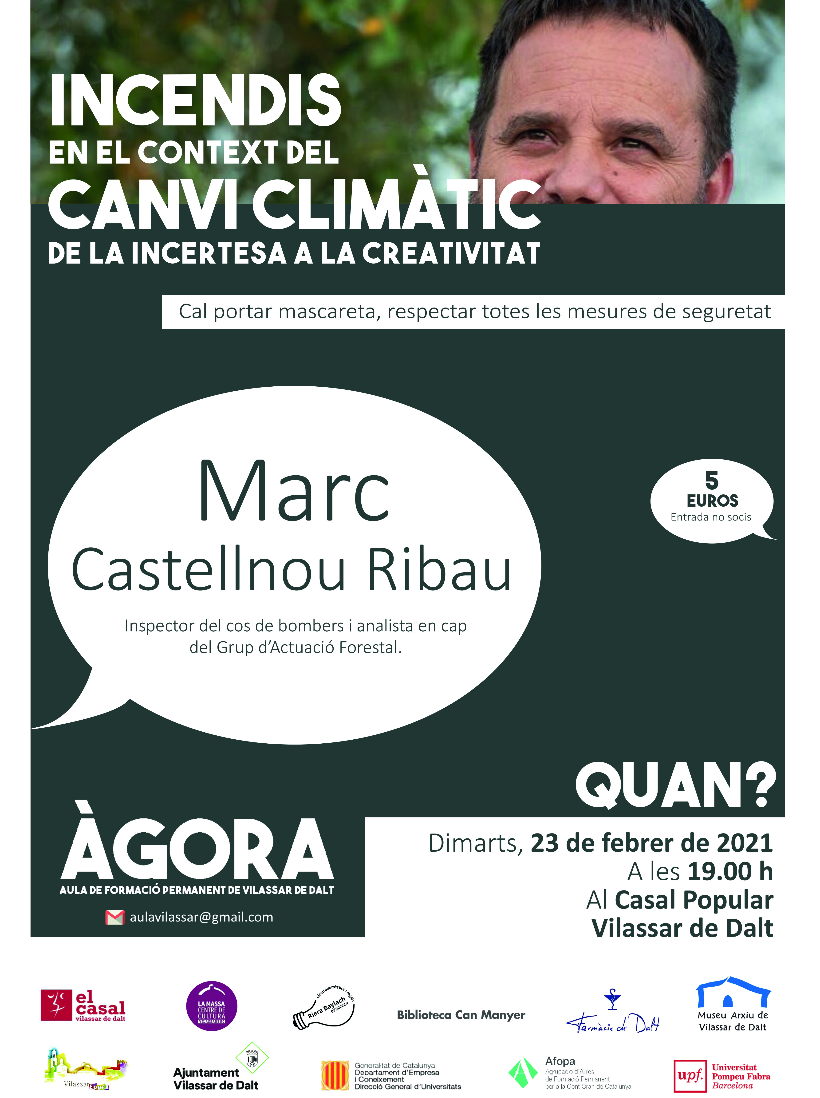 Àgora Vilassar: Incendis en el context del canvi climàtic