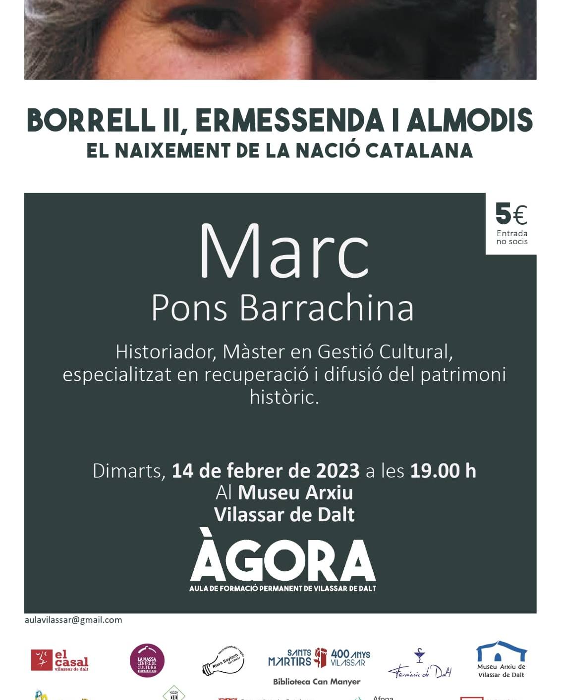 Àgora Vilassar: Borrell II, Ermessenda i Almodis