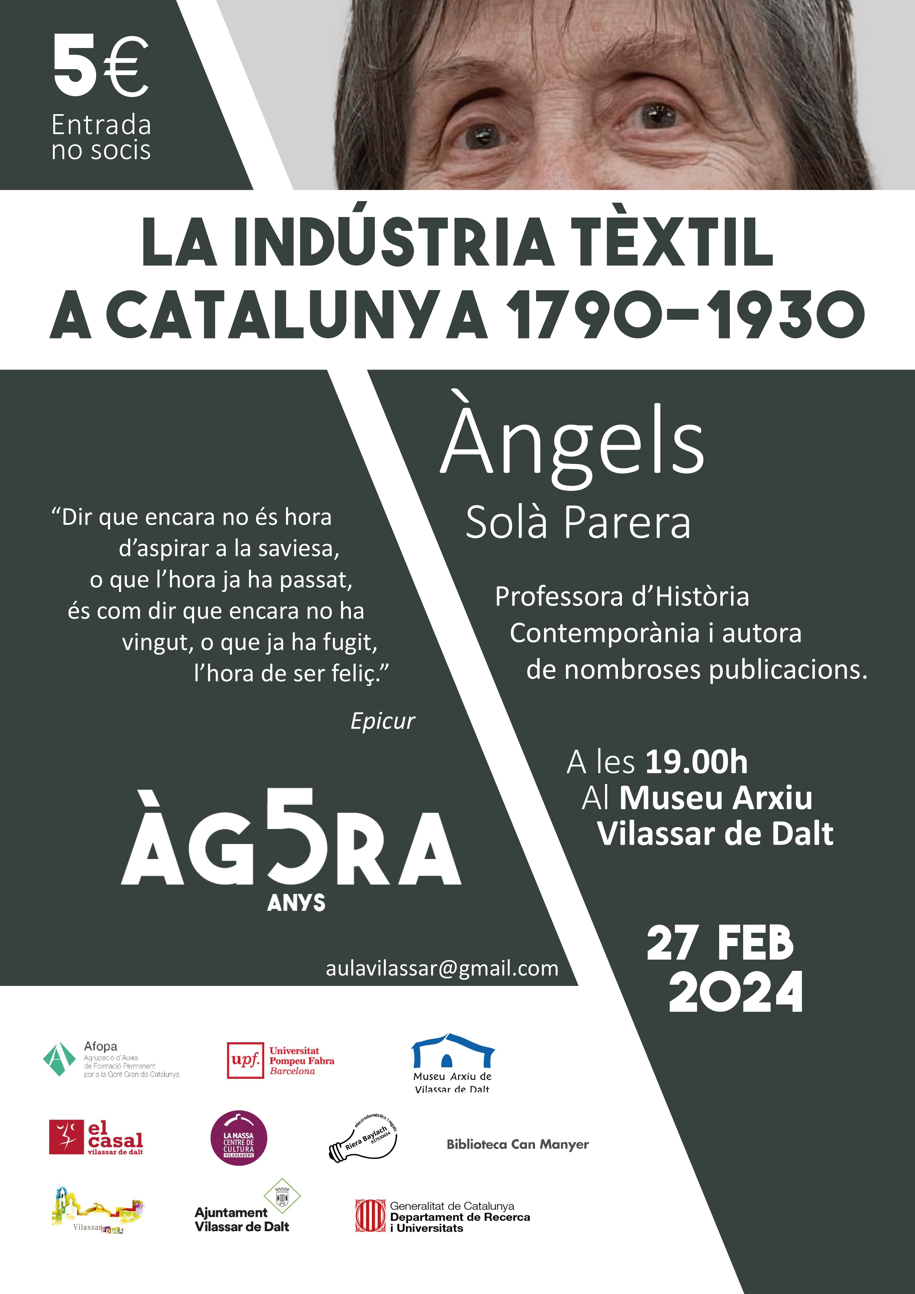Àgora Vilassar: La indústria tèxtil a Catalunya 1790 - 1930