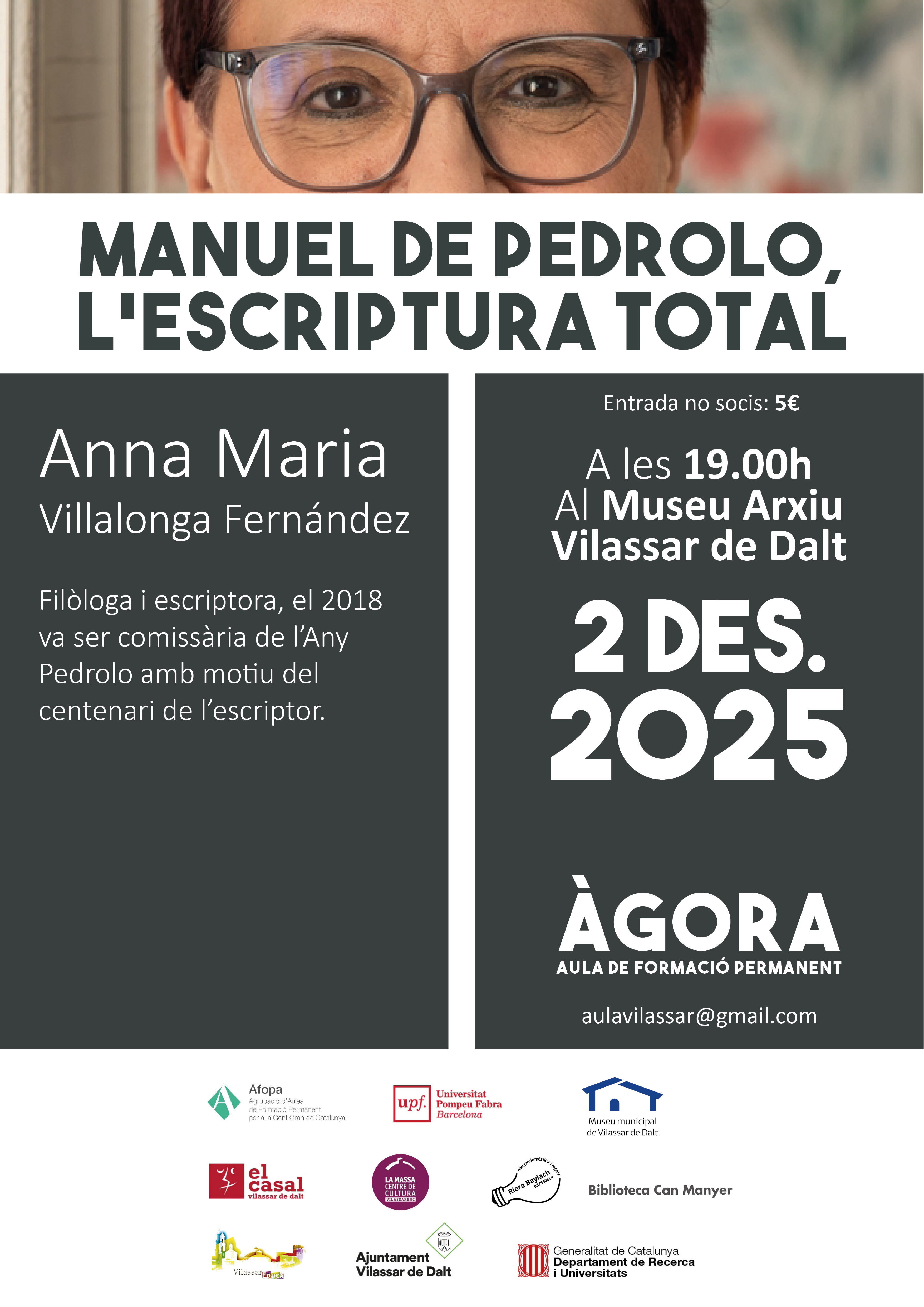 ?gora Vilassar: 'Manuel de Pedrolo, l'escriptura total'