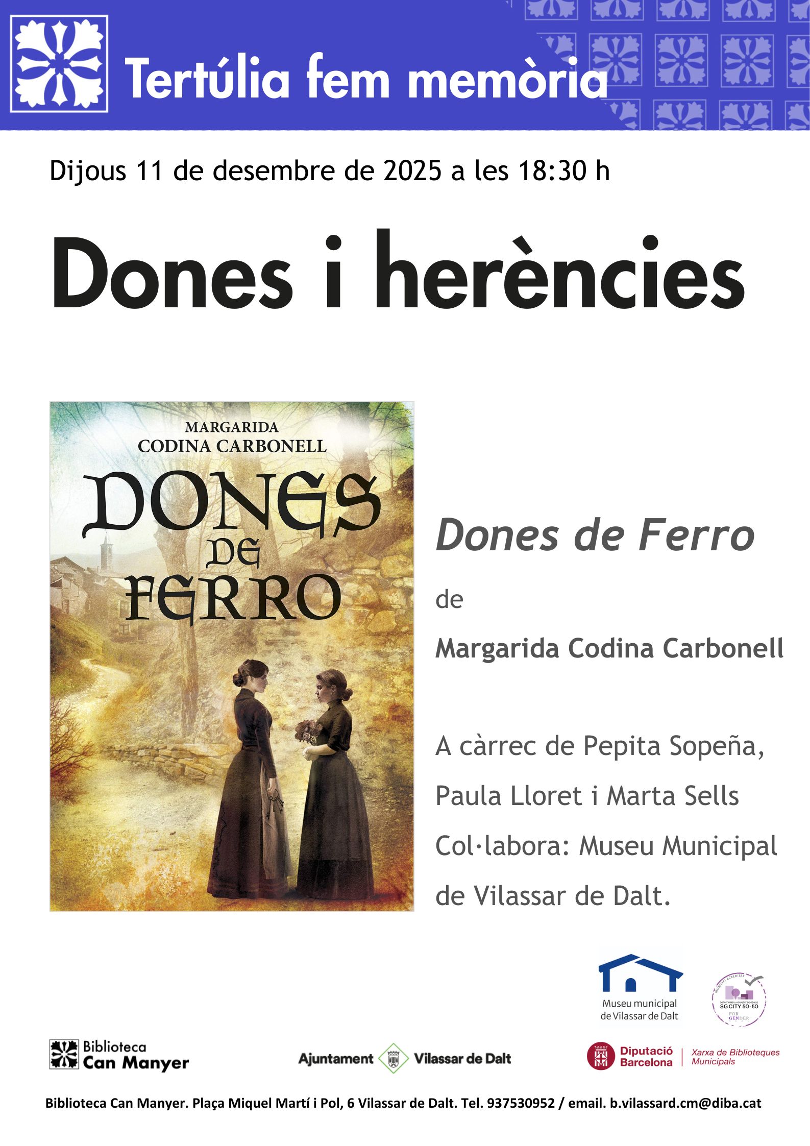Tertúlia Fem Memòria. 'Dones de ferro'