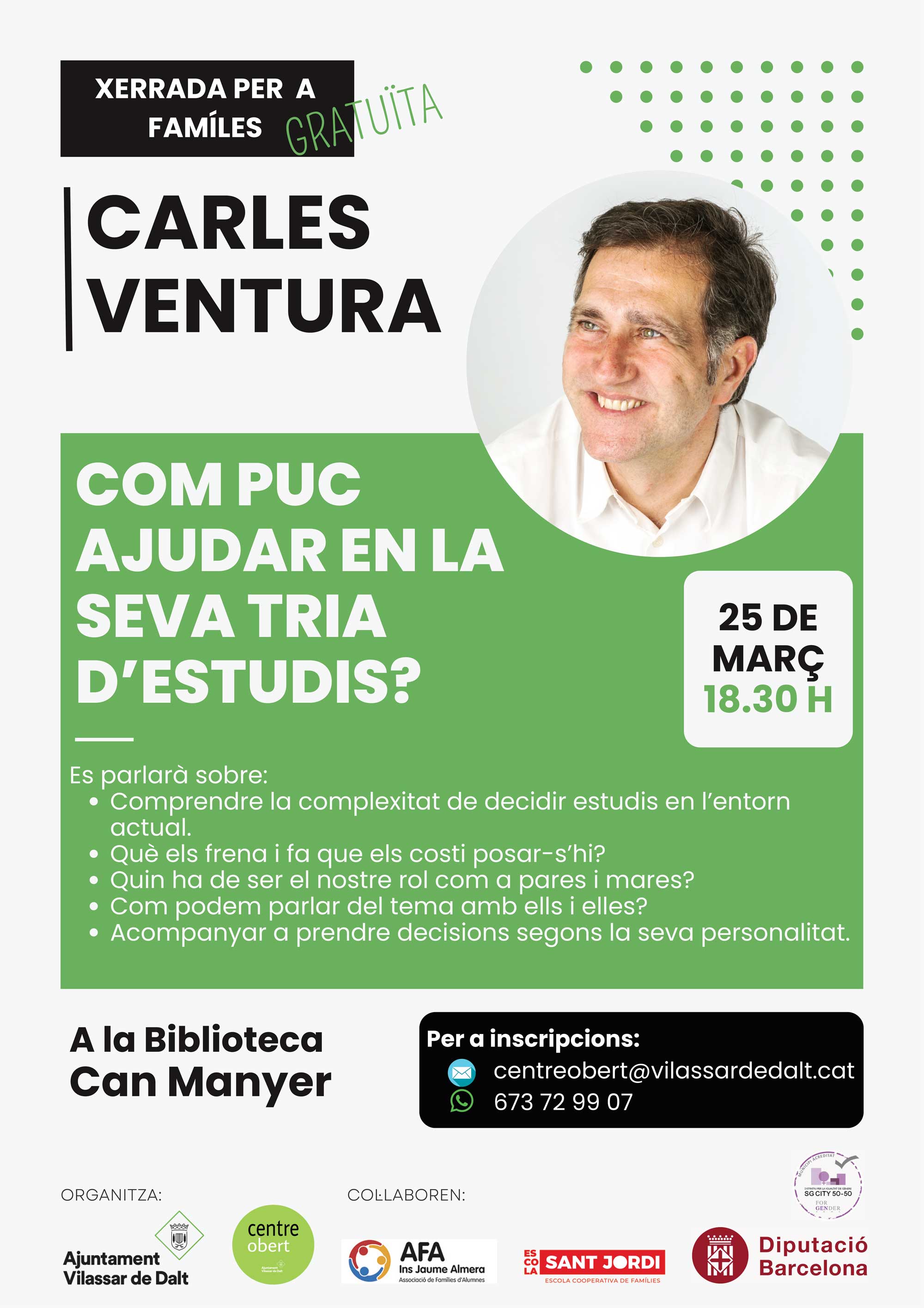 Xerrada: 'Com puc ajudar en la seva tria d'estudis?'