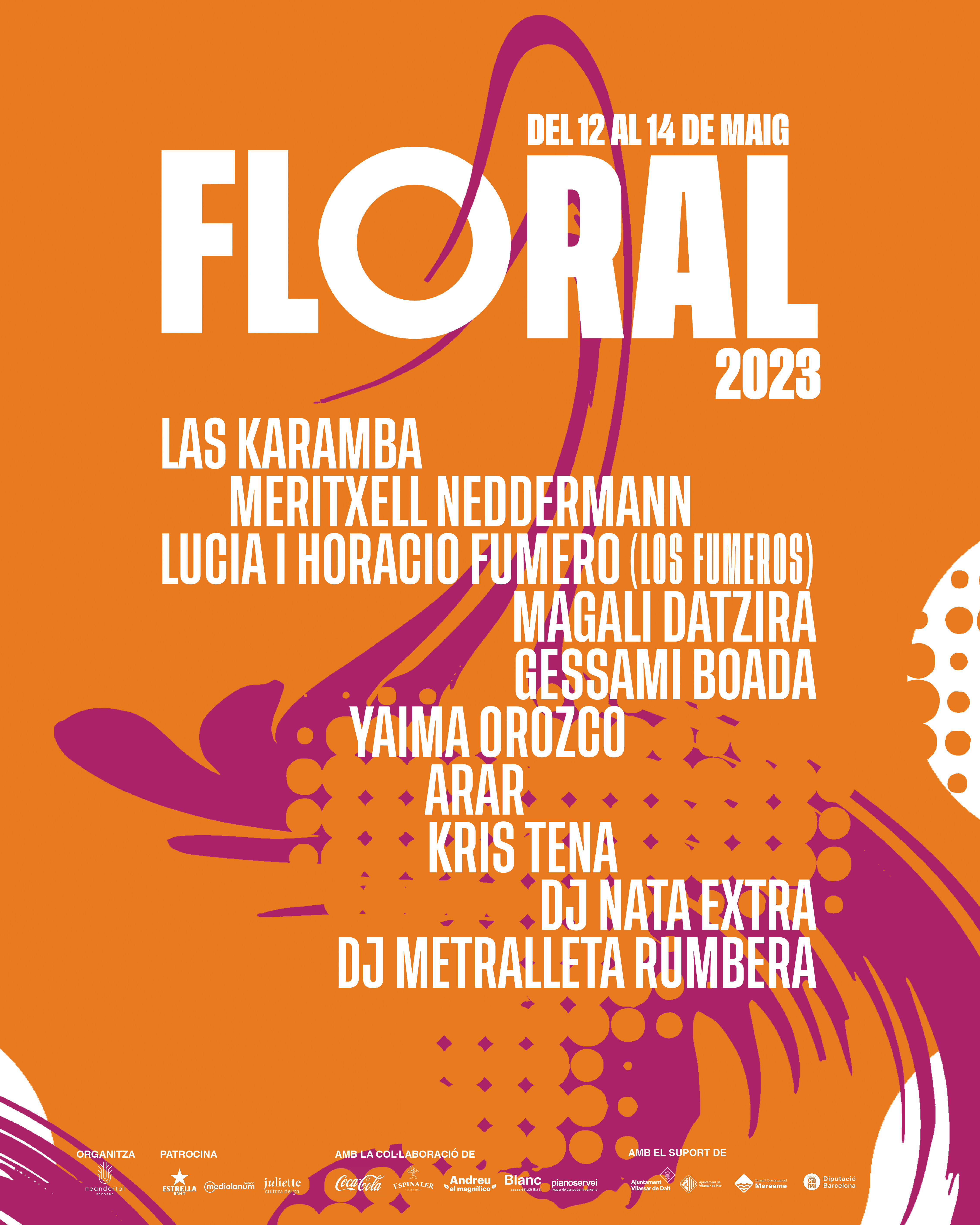Meritxell Nedderman, Las Karamba i Magalí Datzira al Floral 2023